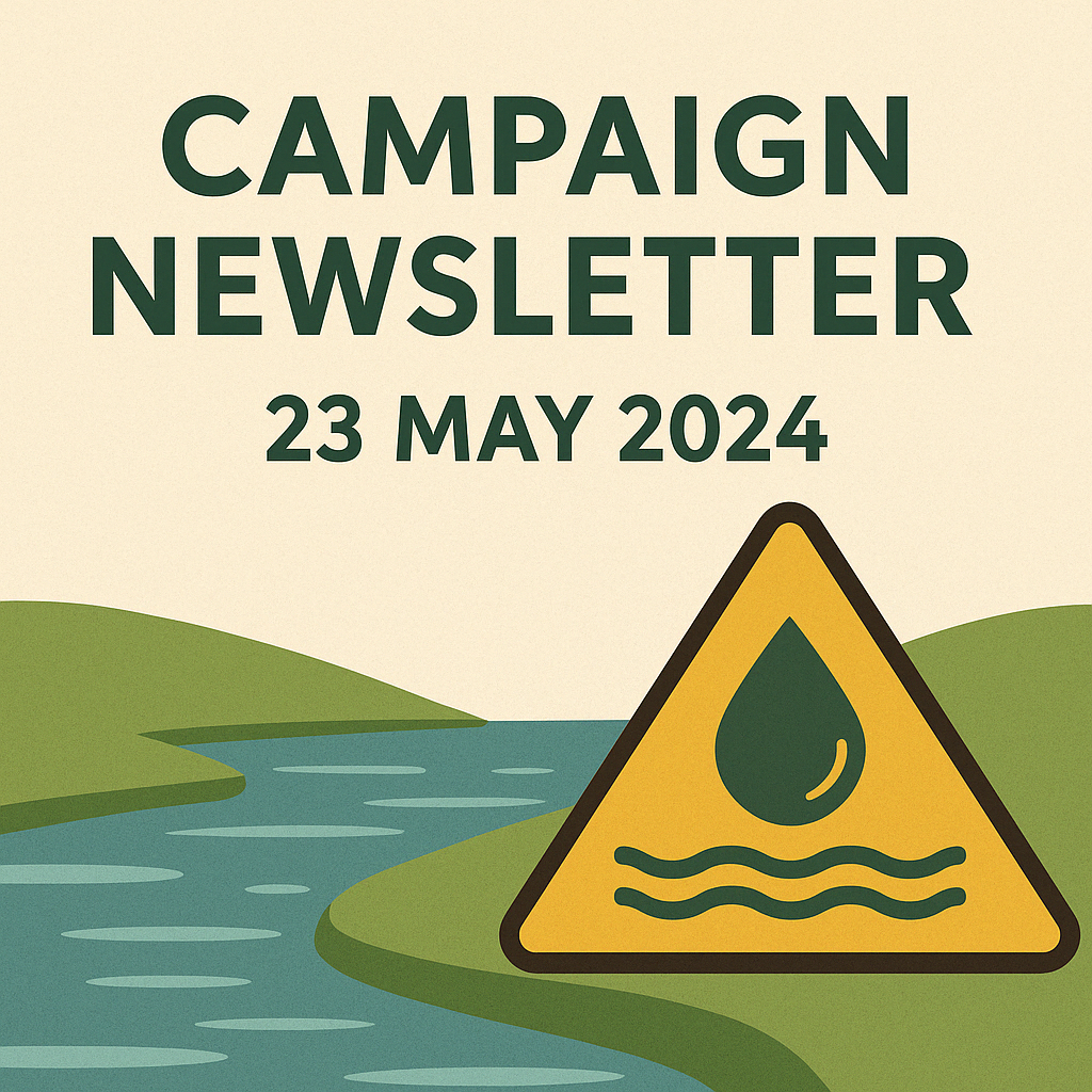 Campaign Newsletter – 23 May 2024